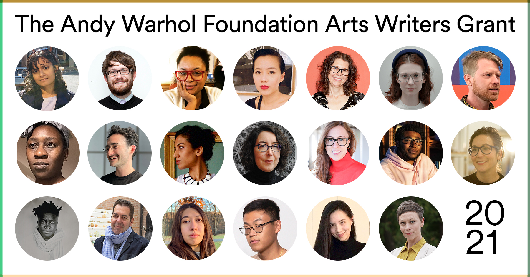 The 2021 The Andy Warhol Foundation Arts Writers Grantees