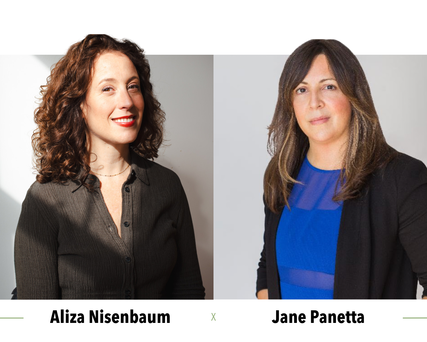 Summer Series: Aliza Nisenbaum and Jane Panetta