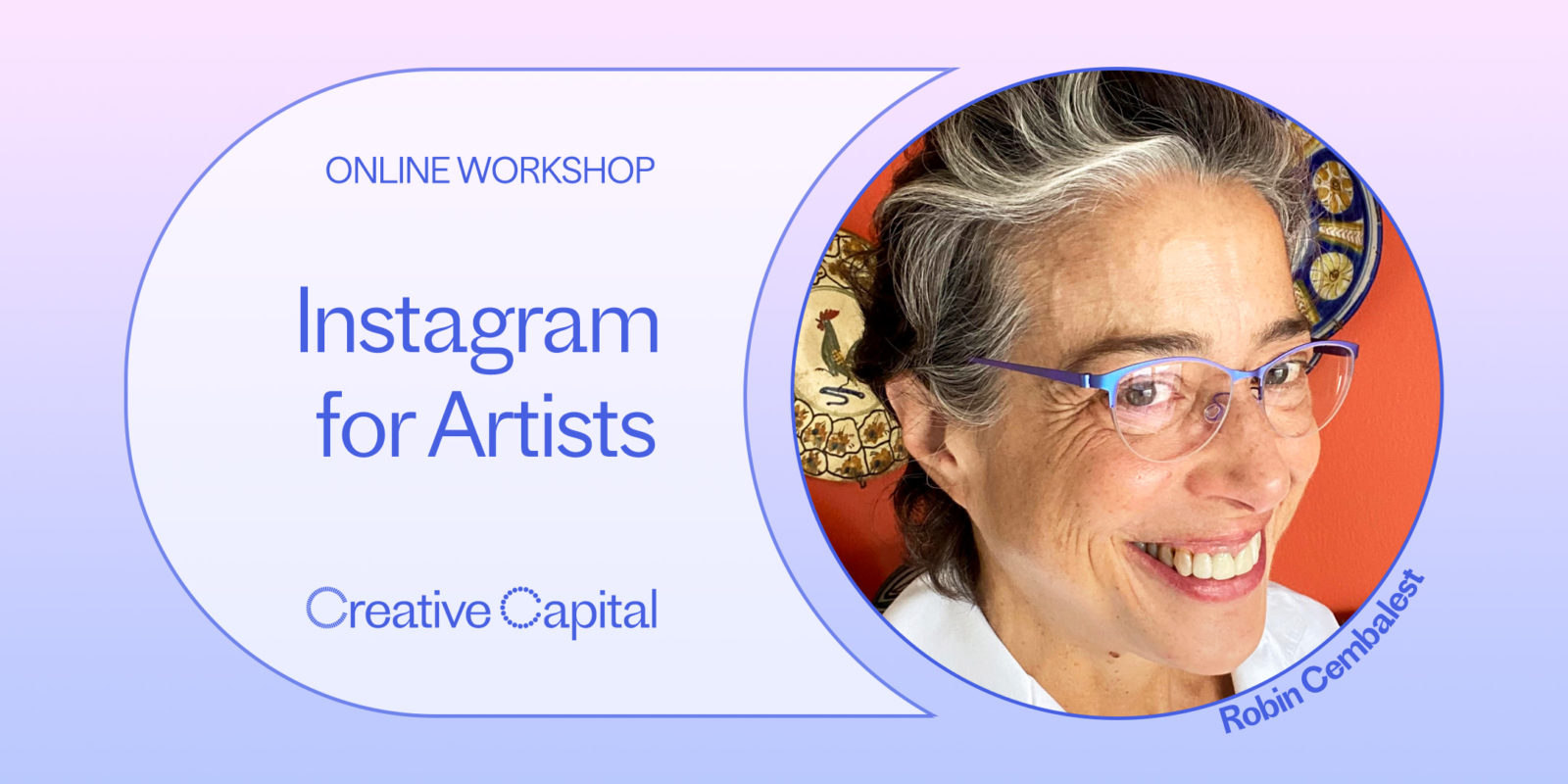 Instagram for Artists Creative Capital