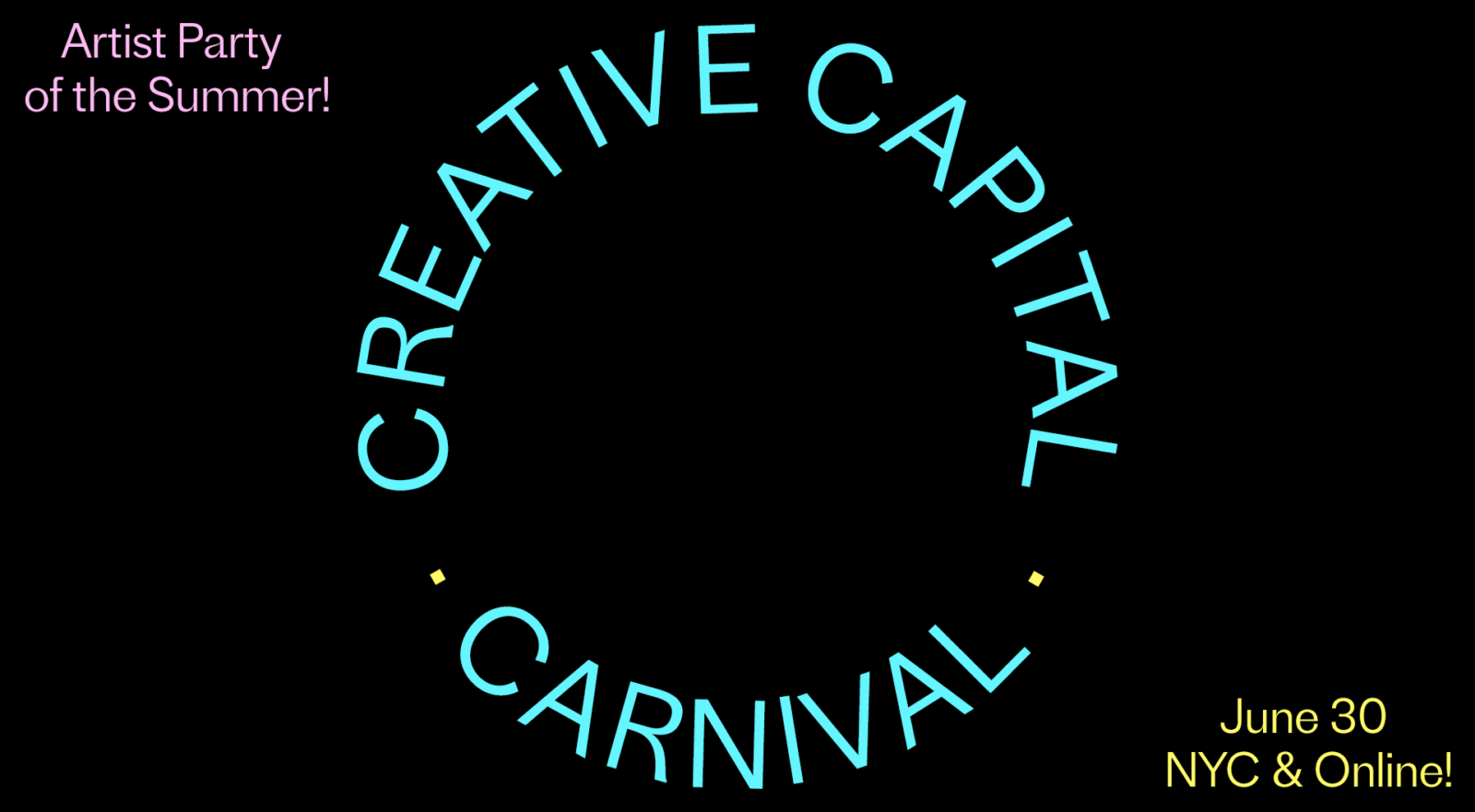Creative Capital Carnival 2022 Artist Party