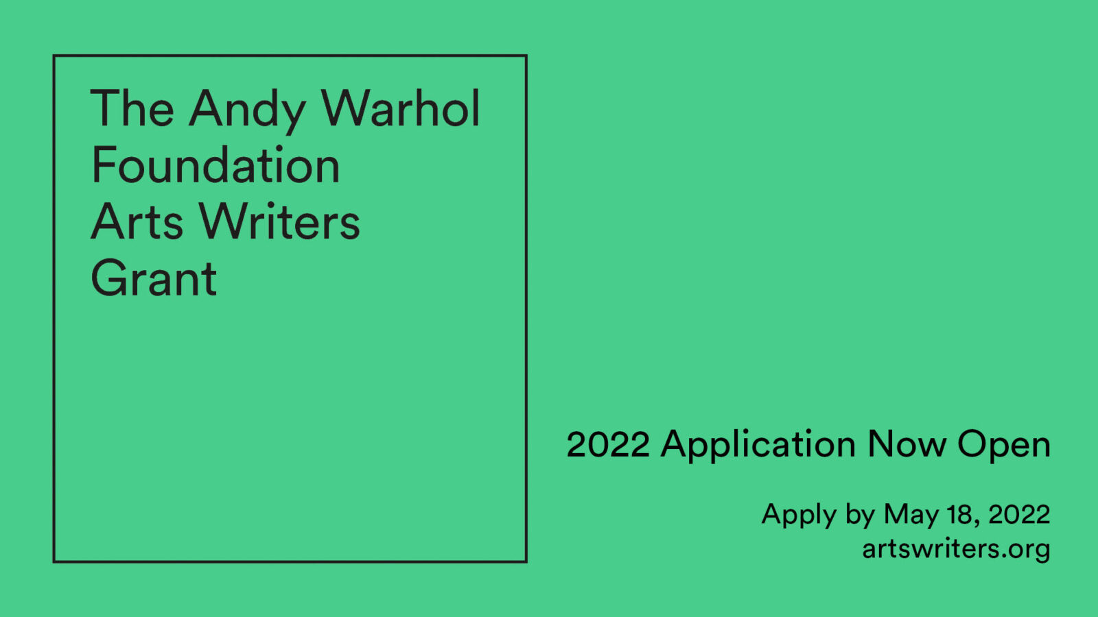 The Andy Warhol Arts Writers Grant 2022 Application Open